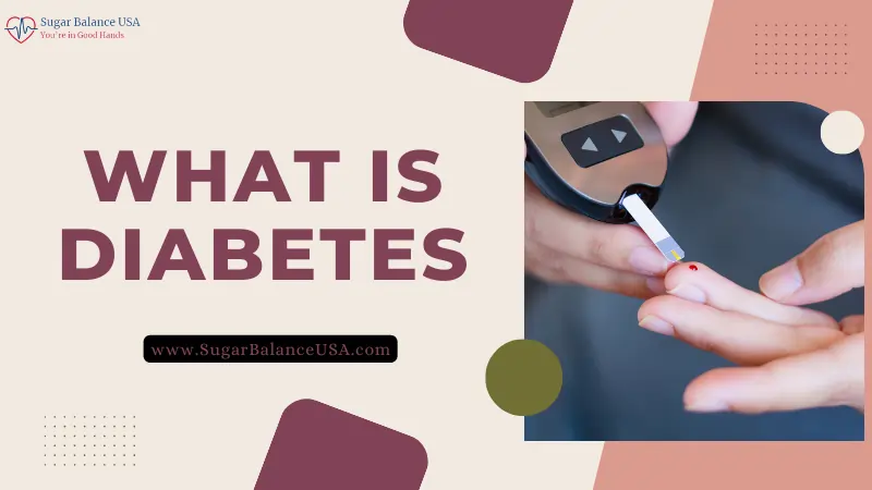 What Is Diabetes